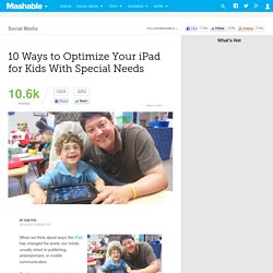10 Ways to Optimize Your iPad for Kids With Special Needs