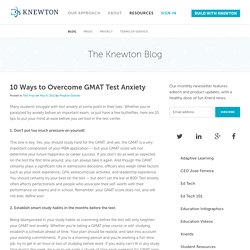 10 Ways to Overcome GMAT Test Anxiety