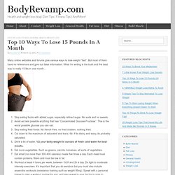 Top 10 Ways To Lose 15 Pounds In A Month
