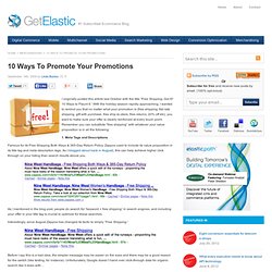 10 Ways To Promote Your Promotions