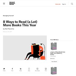 8 Ways to Read (a Lot) More Books This Year