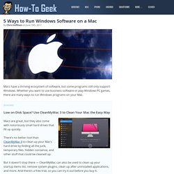 5 Ways to Run Windows Software on a Mac