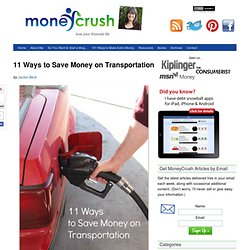 11 Ways to Save Money on Transportation