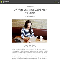 5 Ways to Save Time During Your Job Search