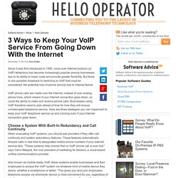 3 Ways to Keep Your VoIP Service From Going Down With the Internet