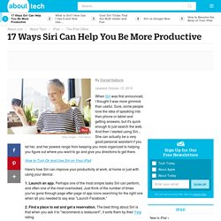 17 Ways Siri Can Help You Be More Productive