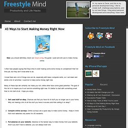 43 Ways to Start Making Money Right Now - StumbleUpon