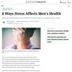 6 Ways Stress Affects Men's Health