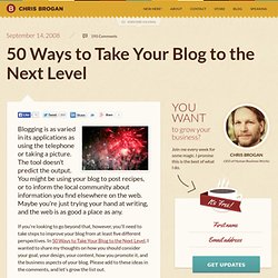 50 Ways to Take Your Blog to the Next Level