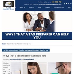 Ways that a Tax Preparer Can Help You