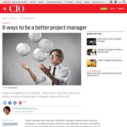 6 ways to be a better project manager