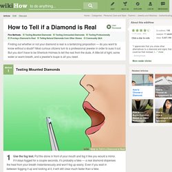 5 Ways to Tell if a Diamond is Real