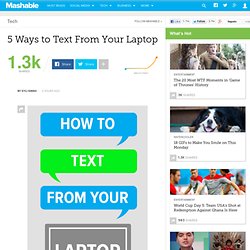 5 Ways to Text From Your Laptop