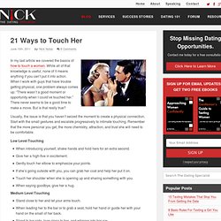 21 Ways to Touch Her