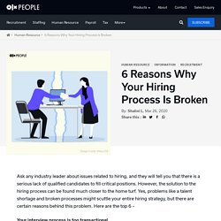 6 ways why your hiring process is broken