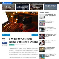 5 Ways to Get Your Name Published Online