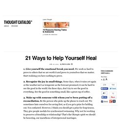 21 Ways to Help Yourself Heal
