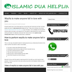 Wazifa to make anyone fall in love with you