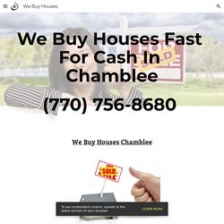 We Buy Houses - We Buy Houses Chamblee GA