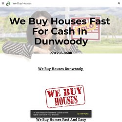 We Buy Houses - We Buy Houses Dunwoody GA