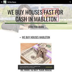 We Buy Houses - We Buy Houses Mableton GA