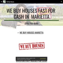 We Buy Houses - We Buy Houses Marietta GA