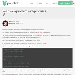 We have a problem with promises