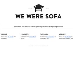 SOFA - Design, Interfaces & Software