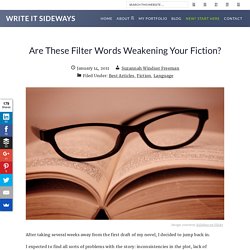 Are These Filter Words Weakening Your Fiction?
