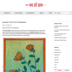 BERNINA USA’s blog, WeAllSew, offers fun project ideas, patterns, video tutorials and sewing tips for sewers and crafters of all ages and skill levels.