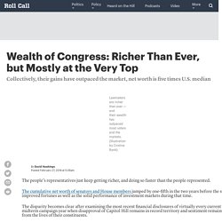 Congress Richer Than Ever, but Mostly at the Very Top