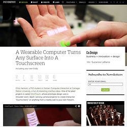 A Wearable Computer Turns Any Surface Into A Touchscreen