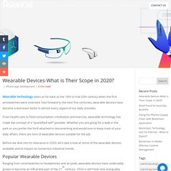 Wearable Devices-What is Their Scope in 2020?