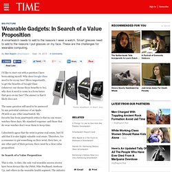 Wearable Gadgets: In Search of a Value Proposition