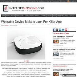 Wearable Device Makers Still Looking for Killer Application