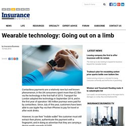 Wearable technology: Going out on a limb