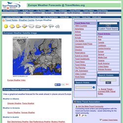 Europe Weather - Satellite Map and Local Weather Conditions