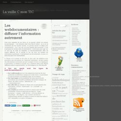 web-documentaire | La veille C mon TIC