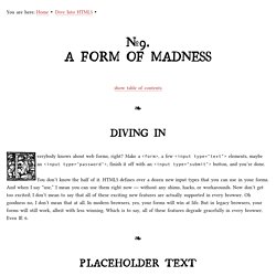 A Form of Madness - Dive Into HTML 5