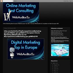bitly.com/2sA4nKq #TopEuropasOnLineMarketing goo.gl/vKBjHm goo.gl/t9bKY3 European OnLine Marketing #WebAuditor.Eu for #EuropeanOnLineMarketing goo.gl/MRhQYW