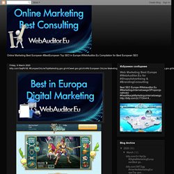 bitly.com/3aqRV0E #EuropasOnLineTopMarketing goo.gl/vhCww4 goo.gl/sXmiRd European OnLine Marketing #WebAuditor.Eu for #EuropeanOnLineMarketing goo.gl/9npJm9