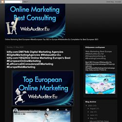 bitly.com/2Ml79db Digital Marketing Agencies #DigitalMarketingAgencies #Webauditor.Eu bitly.com/1BQ2tOd Online Marketing Europe's Best #EuropeanOnlineMarketing #LaRicercaDiConsulenzaDiMarketing #EuropeWebMarketing