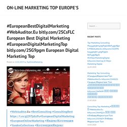 #EuropeanBestDigitalMarketing #WebAuditor.Eu bitly.com/2SCsFLC European Best Digital Marketing #EuropeanDigitalMarketingTop bitly.com/2SG9pgm European Digital Marketing Top