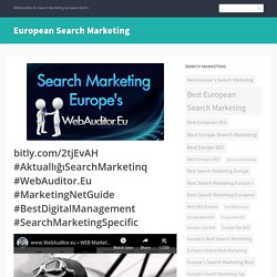 bitly.com/2tjEvAH #AktuallığıSearchMarketinq #WebAuditor.Eu #MarketingNetGuide #BestDigitalManagement #SearchMarketingSpecific