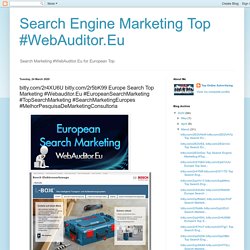 bitly.com/2r4XU6U bitly.com/2r5bK99 Europe Search Top Marketing #Webauditor.Eu #EuropeanSearchMarketing #TopSearchMarketing #SearchMarketingEuropes #MelhorPesquisaDeMarketingConsultoria