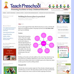Webbing for lesson plans in preschool