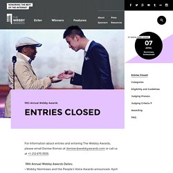 Webby Entries Closed