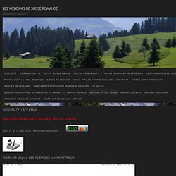 Les WEBCAM'S de suisse romande