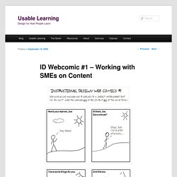 ID Webcomic #1 – Working with SMEs on Content