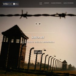 I WebDoc di Rai Cultura : Shoah, il giorno della memoria